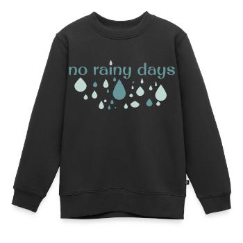 Pas de jours de pluie - Sweat Premium enfant bio - noir - Devant - AI Model Kid Female (0cm)