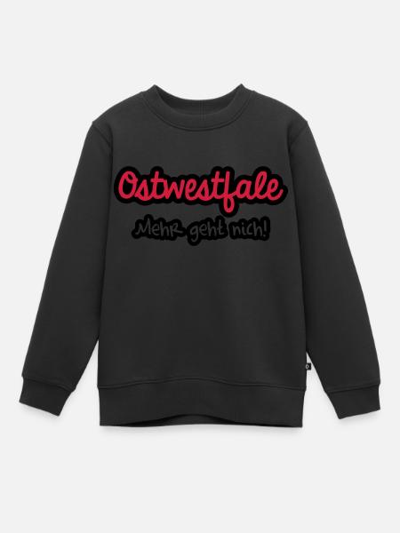 Ostwestfale - Mehr geht n - Kinder Premium Organic Sweatshirt - Schwarz