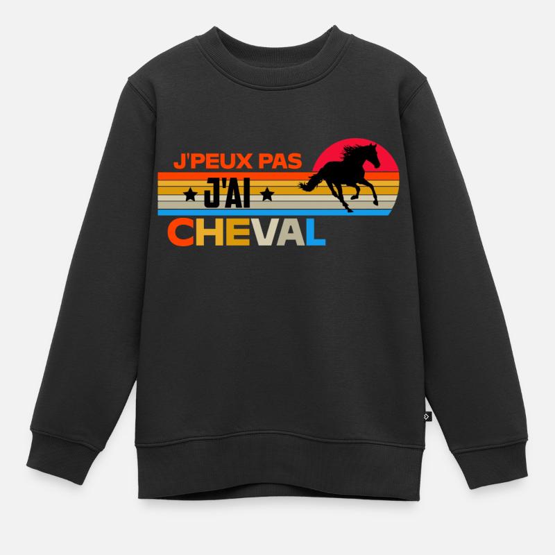 Je peux pas j'ai cheval rétro - Sweat Premium enfant bio - noir
