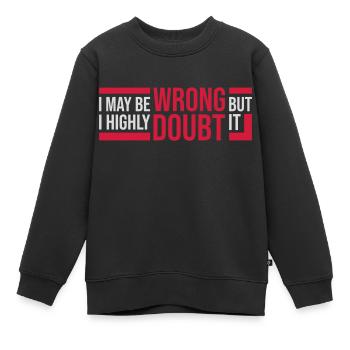 Je peux me tromper - Sweat Premium enfant bio - noir - Devant - AI Model Kid Female (0cm)