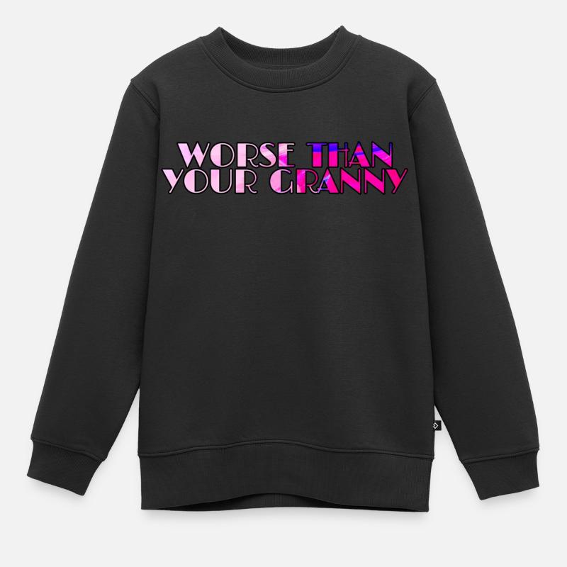 Pire que votre grand-mère COULEUR - Sweat Premium enfant bio - noir