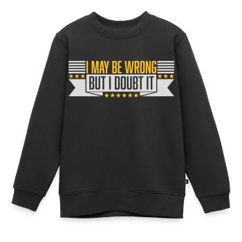 Je peux me tromper - Sweat Premium enfant bio - noir - Devant - AI Model Kid Female (0cm)