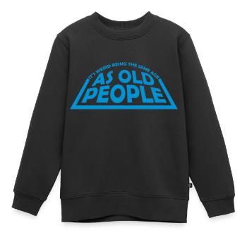 être âgé - Sweat Premium enfant bio - noir - Devant - AI Model Kid Female (0cm)