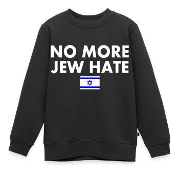 No more jew hate - Kids Premium Organic Sweatshirt - black - Front - AI Model Kid Female (0cm)