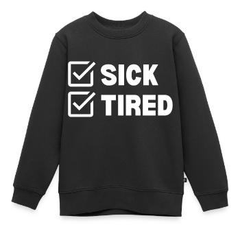 En avoir assez - Sweat Premium enfant bio - noir - Devant - AI Model Kid Female (0cm)