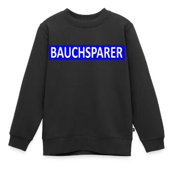 Bauchsparer-Finanzen-Übergewicht-Satire-Version 2 - Kinder Premium Organic Sweatshirt - Schwarz - Vorne - AI Model Kid Female (0cm)