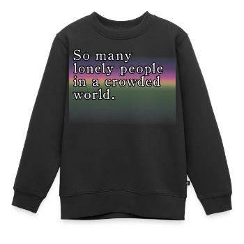lonely people - Kinder Premium Organic Sweatshirt - Schwarz - Vorne - AI Model Kid Female (0cm)