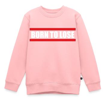 Né pour perdre - Sweat Premium enfant bio - rose - Devant - AI Model Kid Female (0cm)