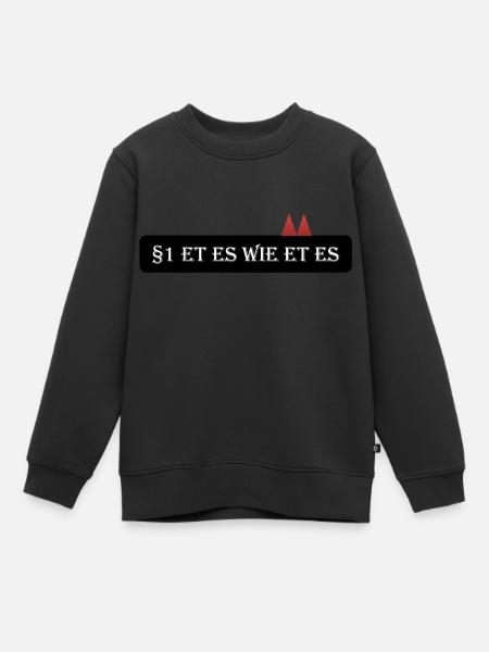 Article 1: Et comme et. - Et Kölsche - Sweat Premium enfant bio - noir