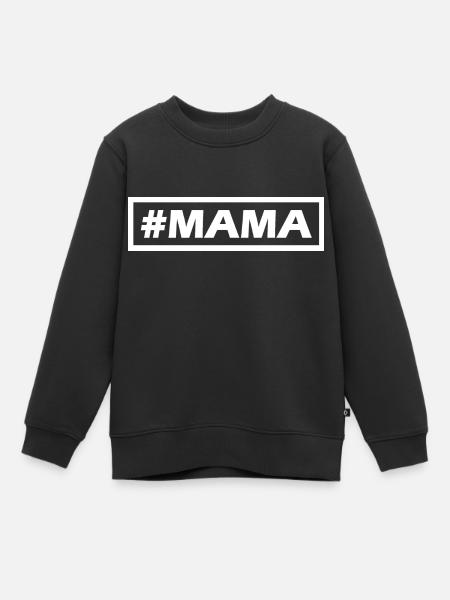 #MAMA simple modern Design - Kinder Premium Organic Sweatshirt - Schwarz
