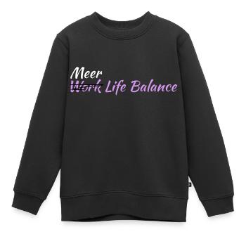 Work Life Balance - Kinder Premium Organic Sweatshirt - Schwarz - Vorne - AI Model Kid Female (0cm)