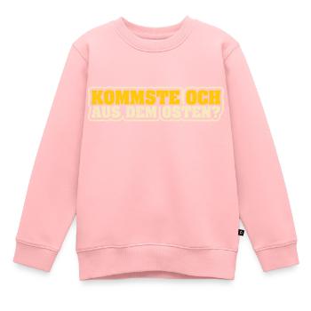 Kommste och aus dem osten DDR GDR Ossi - Kinder Premium Organic Sweatshirt - Rosa - Vorne - AI Model Kid Female (0cm)