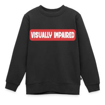 Visually Impaired - Kids Premium Organic Sweatshirt - black - Front - AI Model Kid Female (0cm)