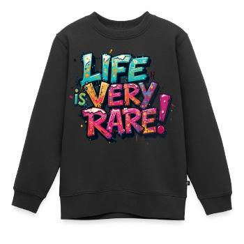 Das Leben ist sehr selten - Kinder Premium Organic Sweatshirt - Schwarz - Vorne - AI Model Kid Female (0cm)