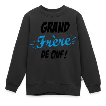 Grand Frère de Ouf - Cadeau Frère - Sweat Premium enfant bio - noir - Devant - AI Model Kid Female (0cm)