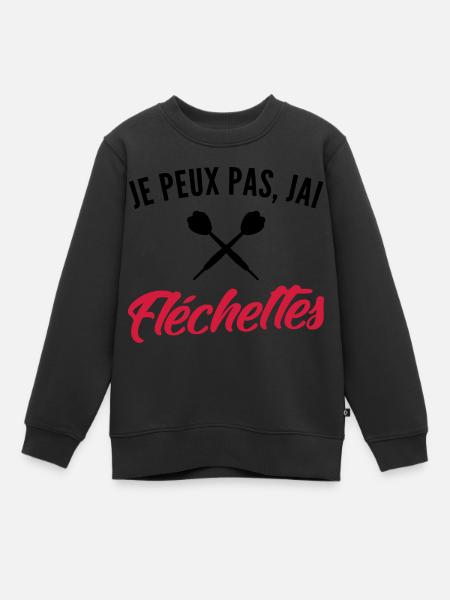 je peux pas j'ai fléchettes - Sweat Premium enfant bio - noir