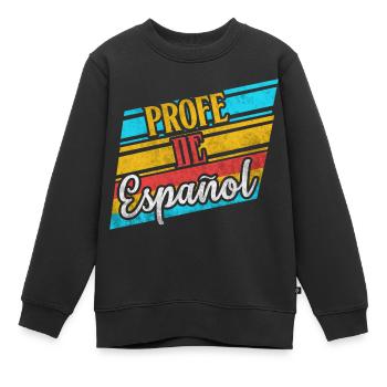 Profe De Espanol Spanisch Lehrer Geschenke Kostüm - Kinder Premium Organic Sweatshirt - Schwarz - Vorne - AI Model Kid Female (0cm)
