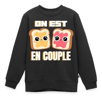 Tartines on est en couple Humour Amour Valentin - Sweat Premium enfant bio - noir - Devant - AI Model Kid Female (0cm)