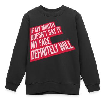 Mon visage le fera certainement - Sweat Premium enfant bio - noir - Devant - AI Model Kid Female (0cm)