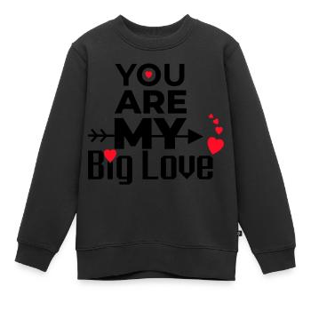 YOU ARE MY BIG LOVE - Kinder Premium Organic Sweatshirt - Schwarz - Vorne - AI Model Kid Female (0cm)