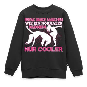 Break Dance Mädchen Tanzen Break Dancerin - Kinder Premium Organic Sweatshirt - Schwarz - Vorne - AI Model Kid Female (0cm)