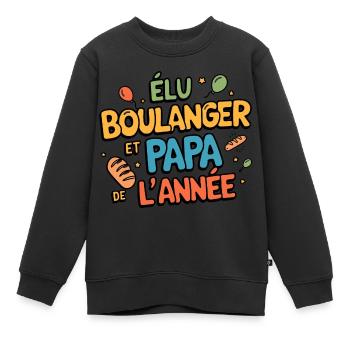 Elu boulanger et papa de l'année - Sweat Premium enfant bio - noir - Devant - AI Model Kid Female (0cm)