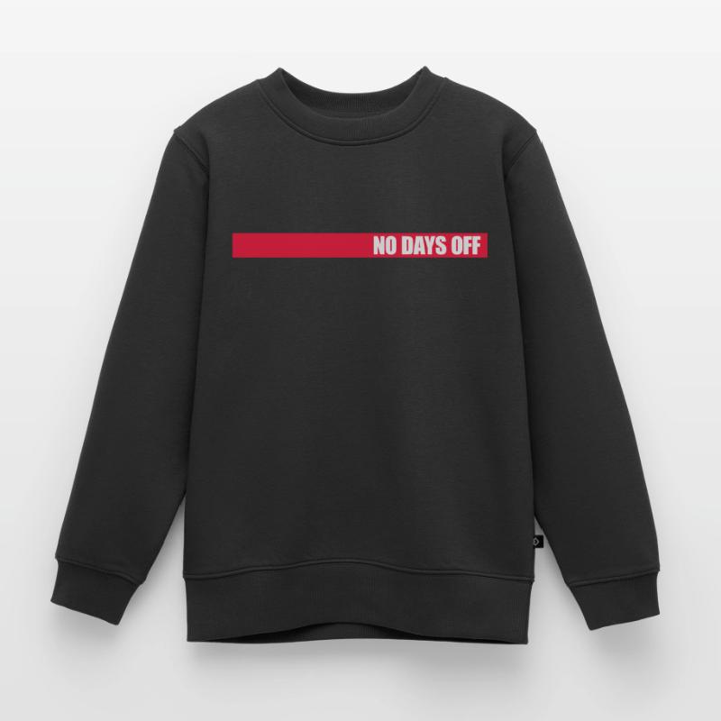 pas de jours de congé devis Sweat Premium enfant bio
