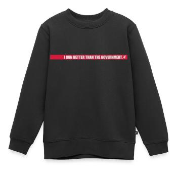 mieux fonctionner que le gouvernement - Sweat Premium enfant bio - noir - Devant - AI Model Kid Female (0cm)