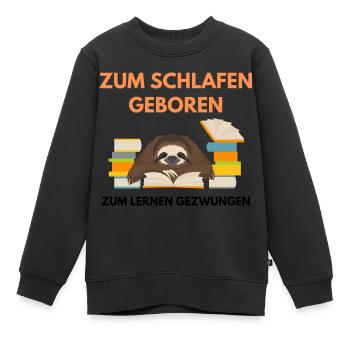 Schlafen und Lernen - Kinder Premium Organic Sweatshirt - Schwarz - Vorne - AI Model Kid Female (0cm)