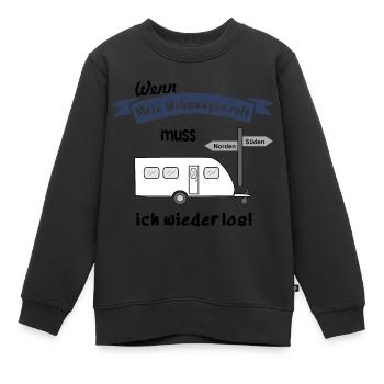 mein wohnwagen ruft - Kinder Premium Organic Sweatshirt - Schwarz - Vorne - AI Model Kid Female (0cm)