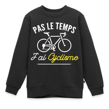 j ai cyclisme / humour cycliste / j'ai vélo - Sweat Premium enfant bio - noir - Devant - AI Model Kid Female (0cm)
