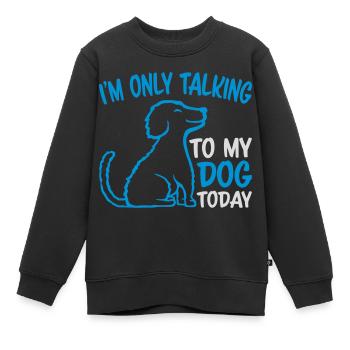 only talking to dog - Kids Premium Organic Sweatshirt - black - Front - AI Model Kid Female (0cm)