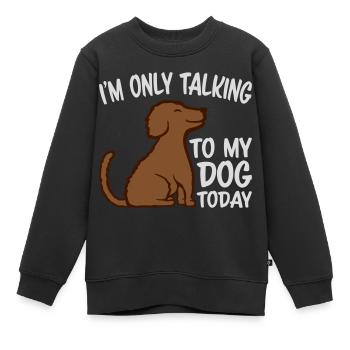 only talking to dog - Kids Premium Organic Sweatshirt - black - Front - AI Model Kid Female (0cm)