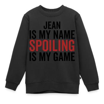 Jean ist mein Name Verderben ist mein Spiel - Kinder Premium Organic Sweatshirt - Schwarz - Vorne - AI Model Kid Female (0cm)
