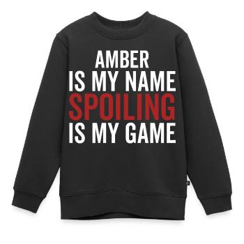 Ambre est mon nom Spoiling est mon jeu - Sweat Premium enfant bio - noir - Devant - AI Model Kid Female (0cm)