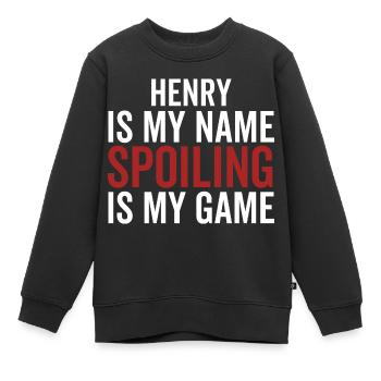 Henry ist mein Name Verderben ist mein Spiel - Kinder Premium Organic Sweatshirt - Schwarz - Vorne - AI Model Kid Female (0cm)