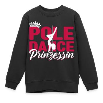 Pole Dance Prinzessin - Kinder Premium Organic Sweatshirt - Schwarz - Vorne - AI Model Kid Female (0cm)