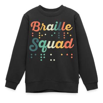 Braille Squad Braille Dots Impaired Blindness - Kinder Premium Organic Sweatshirt - Schwarz - Vorne - AI Model Kid Female (0cm)