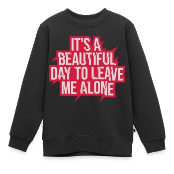 leave me alone day - Kinder Premium Organic Sweatshirt - Schwarz - Vorne - AI Model Kid Female (0cm)