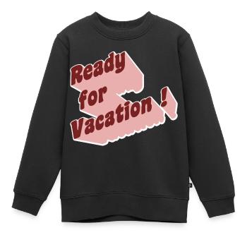 Prêt pour les vacances! - Sweat Premium enfant bio - noir - Devant - AI Model Kid Female (0cm)