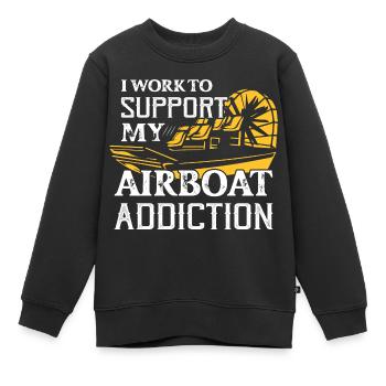 Je travaille pour soutenir mon hydroplane de dépendance aux hydroglisseurs - Sweat Premium enfant bio - noir - Devant - AI Model Kid Female (0cm)