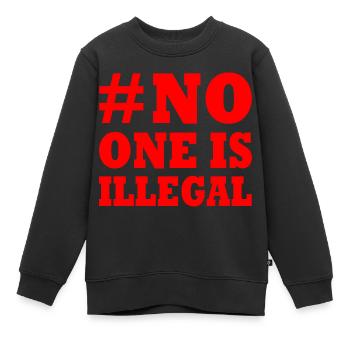 No one is illegal - Sweat Premium enfant bio - noir - Devant - AI Model Kid Female (0cm)