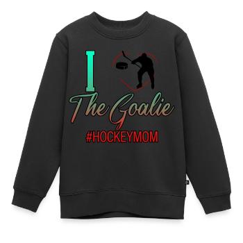 I Love The Goalie #hockeymom 4 - Kinder Premium Organic Sweatshirt - Schwarz - Vorne - AI Model Kid Female (0cm)
