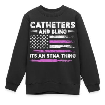 catheter and bling ist an stna thing Design for a - Kinder Premium Organic Sweatshirt - Schwarz - Vorne - AI Model Kid Female (0cm)