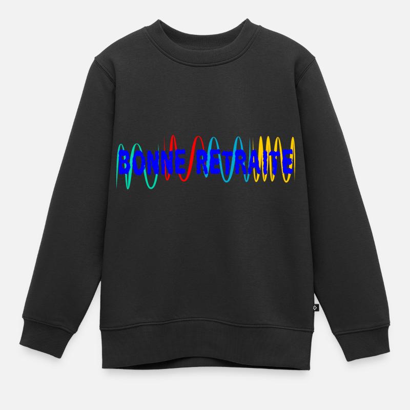 RETRAITE. BONNE RETRAITE. JOYEUSE RETRAITE - Sweat Premium enfant bio - noir