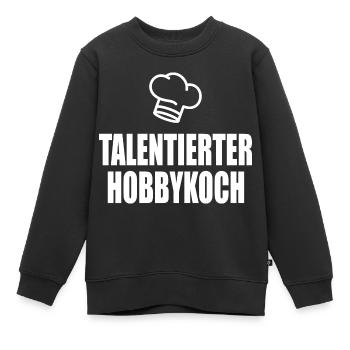 talentierter Hobbykoch - Kinder Premium Organic Sweatshirt - Schwarz - Vorne - AI Model Kid Female (0cm)