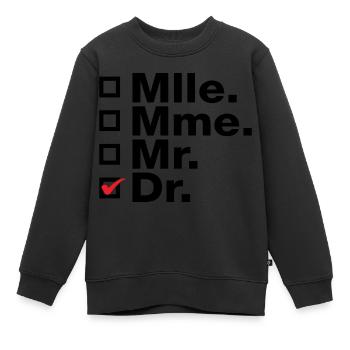 Fräulein, Frau, Herr Dr. Check! - Kinder Premium Organic Sweatshirt - Schwarz - Vorne - AI Model Kid Female (0cm)