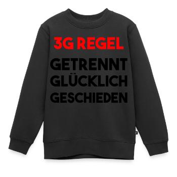 3G Regel Getrennt Glücklich Geschieden Geschenk - Kinder Premium Organic Sweatshirt - Schwarz - Vorne - AI Model Kid Female (0cm)