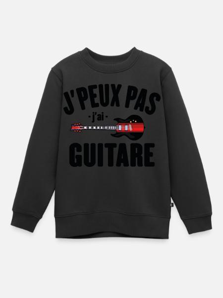 Je Peux Pas J'ai Guitare Cadeau Guitariste - Sweat Premium enfant bio - noir