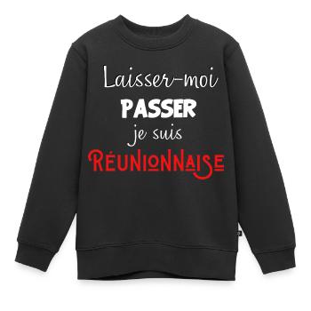 laisse-moi passer je suis réunionnaise - Sweat Premium enfant bio - noir - Devant - AI Model Kid Female (0cm)